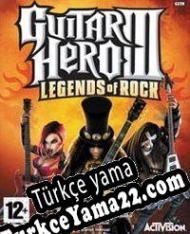 Guitar Hero III: Legends of Rock Türkçe yama