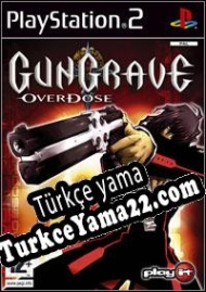 Gungrave: Overdose Türkçe yama