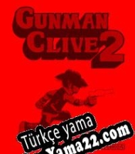 Gunman Clive 2 Türkçe yama
