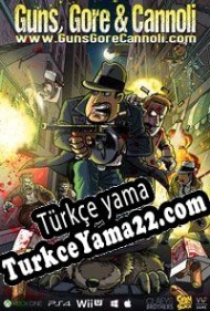 Guns, Gore & Cannoli Türkçe yama