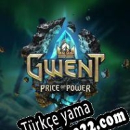 Gwent: Price of Power Once Upon a Pyre Türkçe yama