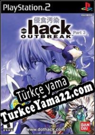 .hack//Outbreak Part 3 Türkçe yama