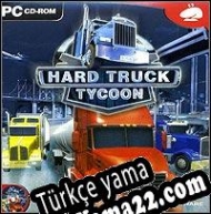 Hard Truck Tycoon Türkçe yama