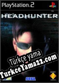 Headhunter Türkçe yama