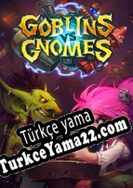 Hearthstone: Goblins vs Gnomes Türkçe yama