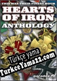 Hearts of Iron Anthology Türkçe yama