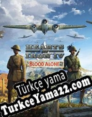 Hearts of Iron IV: By Blood Alone Türkçe yama