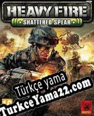 Heavy Fire: Shattered Spear Türkçe yama