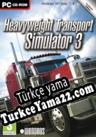 Heavyweight Transport Simulator 3 Türkçe yama