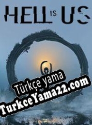 Hell Is Us Türkçe yama