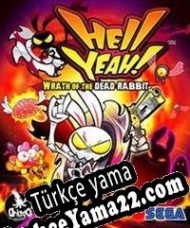 Hell Yeah! Wrath of the Dead Rabbit Türkçe yama
