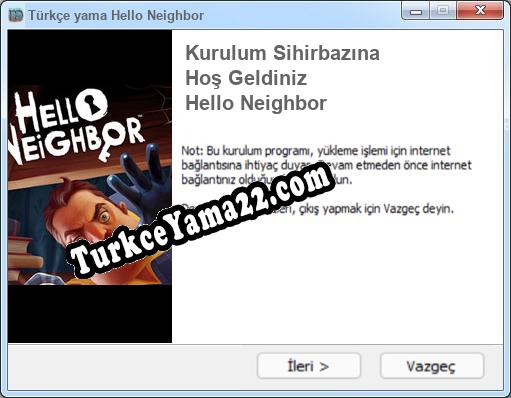 Hello Neighbor oyunun tam çevirisi