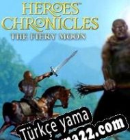 Heroes Chronicles: The Fiery Moon Türkçe yama