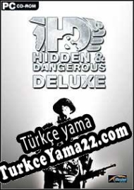Hidden and Dangerous Deluxe Türkçe yama