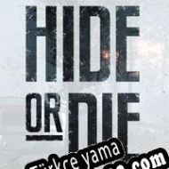 Hide or Die Türkçe yama