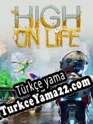 High on Life Türkçe yama