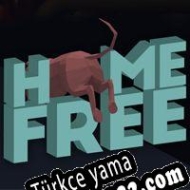 Home Free Türkçe yama