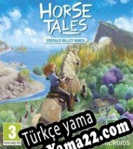 Horse Tales: Emerald Valley Ranch Türkçe yama
