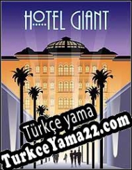 Hotel Giant Türkçe yama