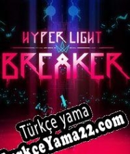 Hyper Light Breaker Türkçe yama