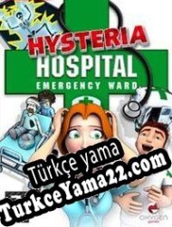 Hysteria Hospital: Emergency Ward Türkçe yama