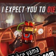 I Expect You to Die Türkçe yama