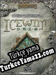 Icewind Dale Türkçe yama