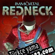 Immortal Redneck Türkçe yama
