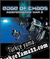 Independence War 2: Edge of Chaos Türkçe yama