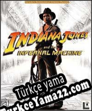 Indiana Jones and the Infernal Machine Türkçe yama