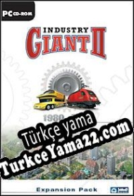 Industry Giant II: 1980 2020 Türkçe yama