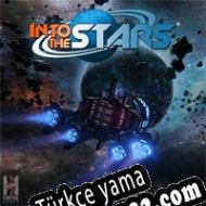 Into the Stars Türkçe yama