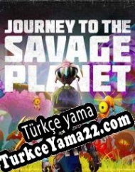 Journey to the Savage Planet Türkçe yama