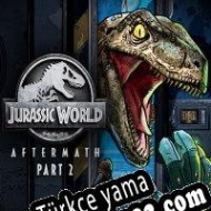 Jurassic World: Aftermath Part 2 Türkçe yama