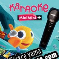 Karaoke MiniMini+ Türkçe yama