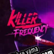 Killer Frequency Türkçe yama