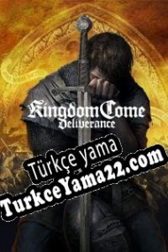 Kingdom Come: Deliverance Türkçe yama