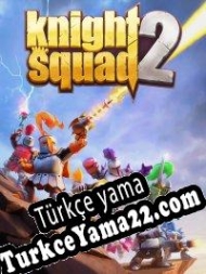 Knight Squad 2 Türkçe yama