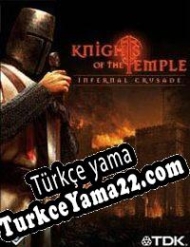 Knights of the Temple: Infernal Crusade Türkçe yama
