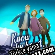 Know by Heart Türkçe yama