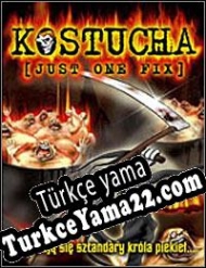 Kostucha: Just One Fix Türkçe yama