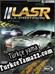 L.A. Street Racing Türkçe yama