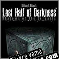 Last Half of Darkness: Shadow of the Servants Türkçe yama