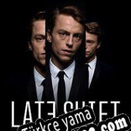 Late Shift Türkçe yama