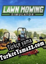 Lawn Mowing Simulator Türkçe yama