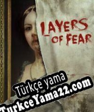 Layers of Fear Türkçe yama