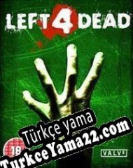 Left 4 Dead Türkçe yama