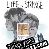 Life is Strange: Aftermath Türkçe yama