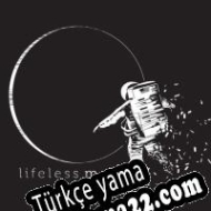 Lifeless Moon Türkçe yama