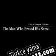 Like a Dragon Gaiden: The Man Who Erased His Name Türkçe yama